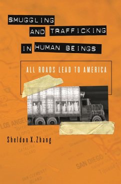 Smuggling and Trafficking in Human Beings (eBook, PDF) - Zhang, Sheldon X.