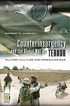 Counterinsurgency and the Global War on Terror (eBook, PDF) - Cassidy, Robert M.