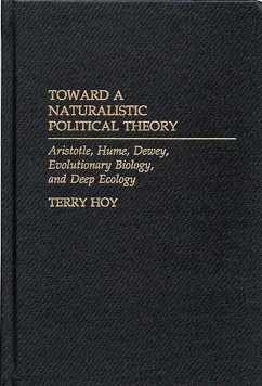 Toward a Naturalistic Political Theory (eBook, PDF) - Hoy, Terry