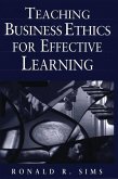 Teaching Business Ethics for Effective Learning (eBook, PDF)