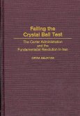 Failing the Crystal Ball Test (eBook, PDF)