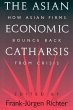 The Asian Economic Catharsis (eBook,... - Bild 1