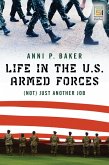 Life in the U.S. Armed Forces (eBook, PDF)