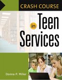 Crash Course in Teen Services (eBook, PDF)