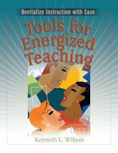 Tools for Energized Teaching (eBook, PDF) - Wilson, Kenneth L.