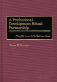 A Professional Development School Partnership (eBook, PDF)