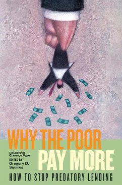 Why the Poor Pay More (eBook, PDF) - Squires, Gregory D.