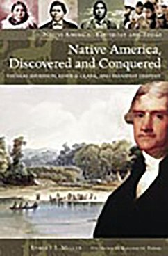 Native America, Discovered and Conquered (eBook, PDF) - Miller, Robert J.