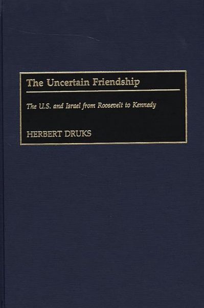 The Uncertain Friendship (eBook, PDF) The Uncertain Friendship (eBook, PDF)