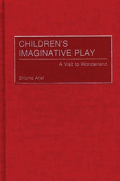 Children's Imaginative Play (eBook, PDF) - Ariel, Shlomo
