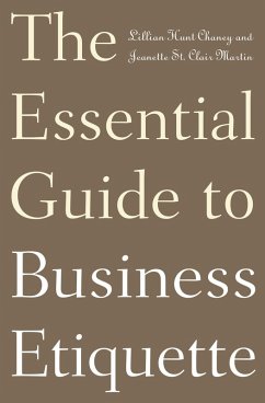 The Essential Guide to Business Etiquette (eBook, PDF) - Chaney, Lillian H.; Martin, Jeanette S.