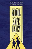 The School as a Safe Haven (eBook, PDF)