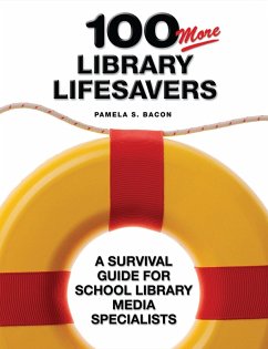 100 More Library Lifesavers (eBook, PDF) - Bacon, Pamela S.