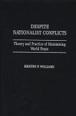 Despite Nationalist Conflicts (eBook, PDF) Despite Nationalist Conflicts (eBook, PDF)