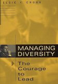 Managing Diversity -- The Courage to Lead (eBook, PDF)