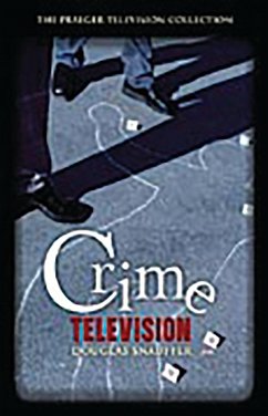 Crime Television (eBook, PDF) - Snauffer, Douglas M.