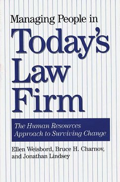 Managing People in Today's Law Firm (eBook, PDF) - Charnov, Bruce H.; Lindsey, Jonathan; Weisbord, Ellyn