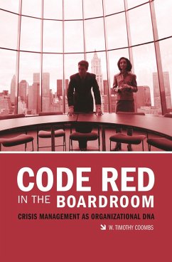 Code Red in the Boardroom (eBook, PDF) - Coombs, W. Timothy