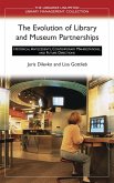 The Evolution of Library and Museum Partnerships (eBook, PDF)