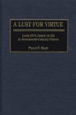 A Lust for Virtue (eBook, PDF)