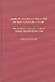 African American Soldiers in the National Guard (eBook, PDF)