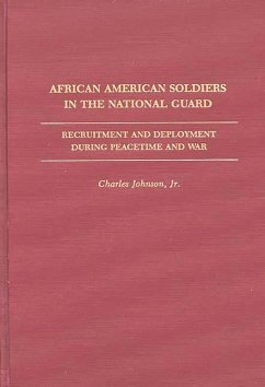 African American Soldiers in the National Guard (eBook, PDF) - Johnson, Charles