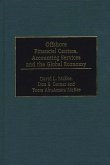 Offshore Financial Centers, Accounting Services and the Global Economy (eBook, PDF)