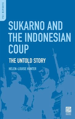 Cover Sukarno and the Indonesian Coup (eBook, PDF)