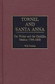 Tornel and Santa Anna (eBook, PDF)