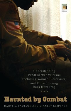 Haunted by Combat (eBook, PDF) - Paulson, Daryl S.; Krippner, Stanley