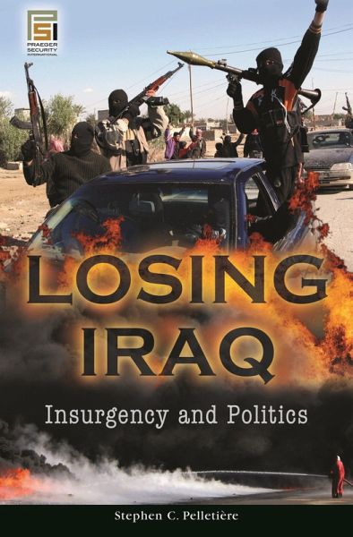 Losing Iraq (eBook, PDF) Losing Iraq (eBook, PDF)