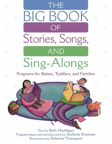 The BIG Book of Stories, Songs, and Sing-Alongs (eBook, PDF) The BIG Book of Stories, Songs, and Sing-Alongs (eBook, PDF)