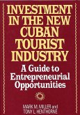 Investment in the New Cuban Tourist Industry (eBook, PDF)