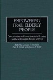 Empowering Frail Elderly People (eBook, PDF)