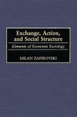 Exchange, Action, and Social Structure (eBook, PDF)