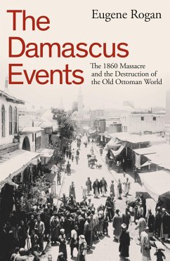 The Damascus Events (eBook, ePUB) - Rogan, Eugene