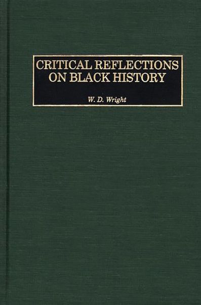 Critical Reflections on Black History (eBook, PDF)