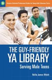 The Guy-Friendly YA Library (eBook, PDF)