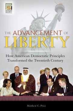 The Advancement of Liberty (eBook, PDF) - Price, Matthew C.