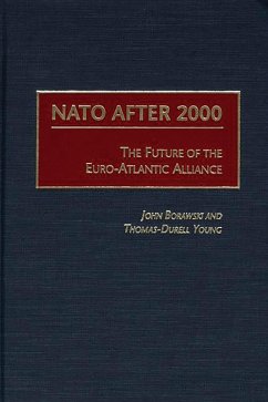 NATO After 2000 (eBook, PDF) - Borawski, John; Young, Thomas-Durell