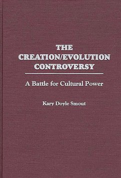 The Creation/Evolution Controversy (eBook, PDF) - Smout, Kary D.