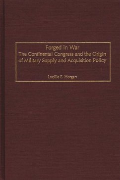 Forged in War (eBook, PDF) - Horgan, Lucille E.