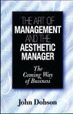 The Art of Management and the Aesthetic Manager (eBook, PDF)