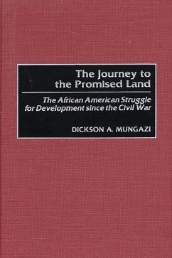 The Journey to the Promised Land (eBook, PDF) - [Deceased], Dickson Mungazi