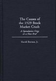 The Causes of the 1929 Stock Market Crash (eBook, PDF)