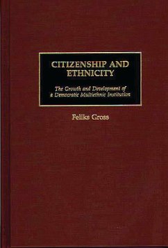 Citizenship and Ethnicity (eBook, PDF) - Gross, Feliks