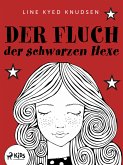 Der Fluch der schwarzen Hexe (eBook, ePUB)