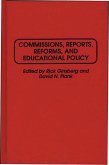 Commissions, Reports, Reforms, and Educational Policy (eBook, PDF)