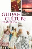 Gullah Culture in America (eBook, PDF)