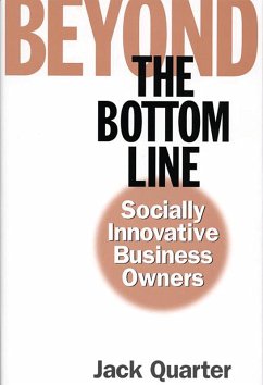 Beyond the Bottom Line (eBook, PDF) - Quarter, Jack